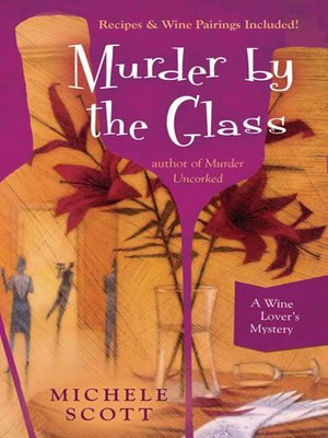 cover image of Murder By the Glass